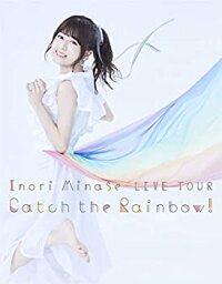 【中古】（非常に良い）Inori Minase LIVE TOUR Catch the Rainbow! [Blu-ray]