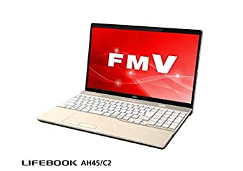 【中古】FMVA45C2G2(シャンパンゴ-ルド) LIFEBOOK AHシリ-ズ 15.6型液晶 【中古】FMVA45C2G2(シャンパンゴ-ルド) LIFEBOOK AHシリ-ズ 15.6型液晶