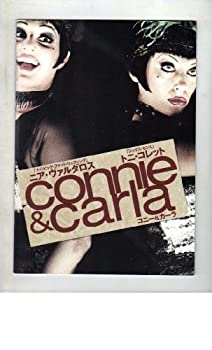 【中古】（非常に良い）映画パンフレット　「コニー＆カーラ」　監督 マイケル・レンベック　出演 ニア・ヴァルダロス/トニ・コレット/デヴィット・ドゥカヴニー/スティ