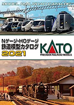 【中古】KATO Nゲージ・HOゲージ鉄道模型カタログ2021 25-000 鉄道模型用品