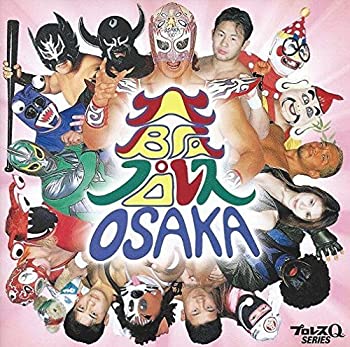 【中古】［CD］大阪プロレス