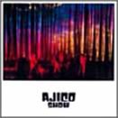 【中古】［CD］AJICO SHOW