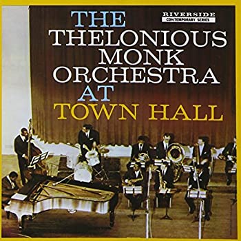 【中古】［CD］Thelonious Monk Orchestra At Town Hall