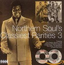 【中古】［CD］Northern Soul 039 s Classiest Rarities 3