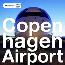 【中古】［CD］Copenhagen Airport-Departure