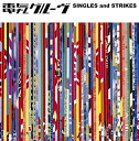 【中古】［CD］SINGLES and STRIKES