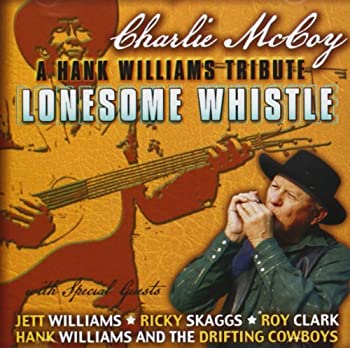 【中古】［CD］Lonesome Whistle: a Tribute to Hank Williams