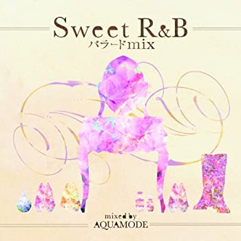 【中古】「非常に良い」［CD］SWEET R&B バラード MIX