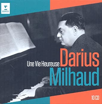 ［CD］Milhaud: Une Vie Heureuse