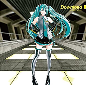 【中古】「ほぼ新品」［CD］Download feat.初音ミク【通常盤】