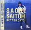 【5日限定!2人に1人が当たる全額ポイントバックチャンス】【中古】帯付LP 斉藤さおり BETTER DAYS 28AH2185 5,480円