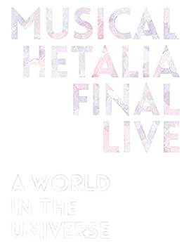 【中古】ミュージカル ヘタリア FINAL LIVE 〜A World in the Universe〜 Blu-ray BOX アニメイトオリジナル特典付き