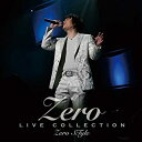 楽天オマツリライフ別館【中古】（非常に良い）LIVE COLLECTION Zero STyle（DVD付）