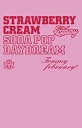 【中古】(Blu-spec CD)Strawberry Cream Soda Pop“Daydream”(完全生産限定盤)(DVD付)
