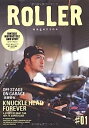 【中古】ローラーマガジン（Roller Magazine）Vol.1 (NEKO MOOK 1701)