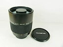 【中古】「非常に良い」Olympus MFレンズ OM 500mm F8 REFLEX