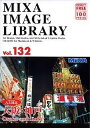 【中古】MIXA IMAGE LIBRARY Vol.132 大阪・神戸