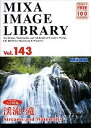 【中古】(非常に良い)MIXA Image Library Vol.143渓流・滝