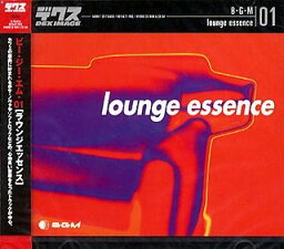 【中古】（非常に良い）B・G・M 01 lounge essence