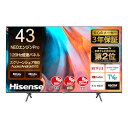 【中古】ハイセンス 43V型 倍速パネル搭載 液晶 テレビ 43E7H 4Kチューナー内蔵 ネット動画対応 3年 2022年モデル
