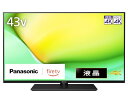 【中古】パナソニック 43V型 液晶 テレビ 4K TV-43W90A VIERA FireTV搭載 転倒防止スタンド 2024年ミドルモデル