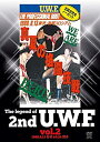 yÁziɗǂjThe Legend of 2nd U.W.F. vol.2 [DVD]