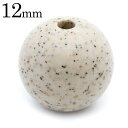 北投石 ビーズ パーツ 12mm 粒売り 1粒 マイナスイオン ホルミシス効果 台湾産 ほくとうせき セラミック パワーストーン 天然石 ラジウム Hokuto...