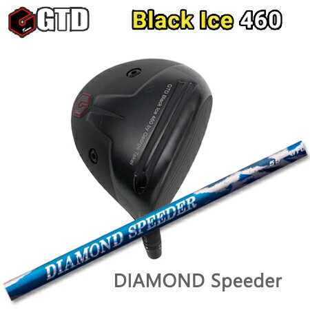 GTD Black Ice + DIAMOND Speeder【カスタムオーダー】