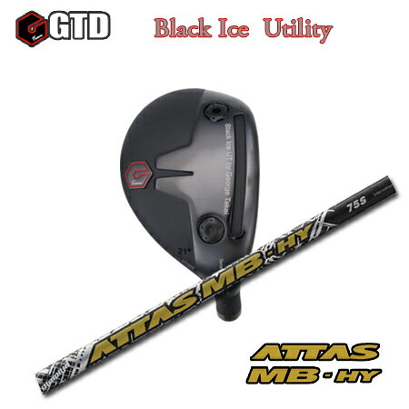 乐天商城 - GTD Black Ice Utility + ATTAS MB HY【カスタムオーダー】