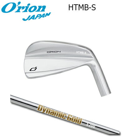 Rakuten - O'RION(オライオン) HTMB-S IRON + Dynamic Gold HT【カスタムオーダー】