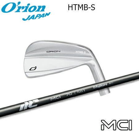 乐天商城 - O'RION(オライオン) HTMB-S IRON + MCI【カスタムオーダー】