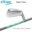 ICI Closer(N[U[) S-line + SteelFiber h-TOURyJX^I[_[z