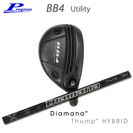 Progress BB4 Utility+DiamanaThump Hybrid