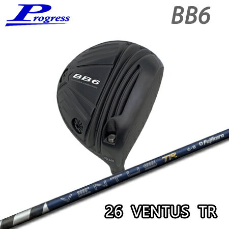 乐天商城 - Progress(プログレス) BB6 Driver + 26 VENTUS TR【カスタムオーダー】