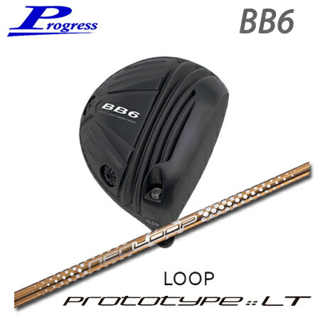 乐天商城 - Progress(プログレス) BB6 Driver + NEO LOOP PROTOTYPE LT【カスタムオーダー】