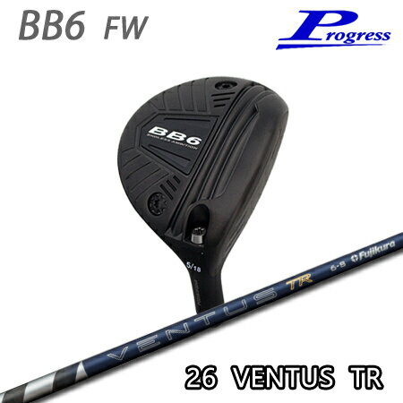 Rakuten - Progress(プログレス) BB6 Fairwaywood + 26 VENTUS TR【カスタムオーダー】