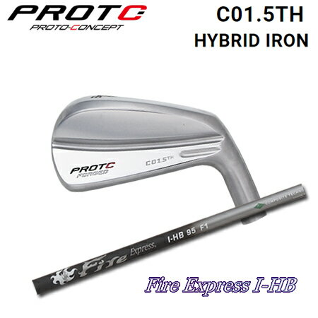 乐天商城 - PROTOCONCEPT(プロトコンセプト) C01.5TH FORGED HYBRID IRON + Fire Express I-HB【カスタムオーダー】