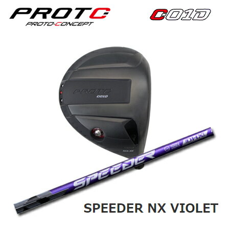 乐天商城 - PROTOCONCEPT(プロトコンセプト) C01D Driver ドライバー + Speeder NX VIOLET【カスタムオーダー】
