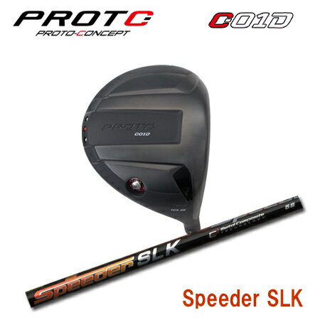 乐天商城 - PROTOCONCEPT(プロトコンセプト) C01D Driver ドライバー + Speeder SLK【カスタムオーダー】
