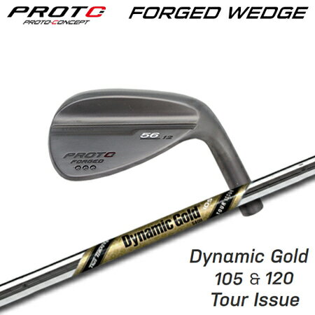 乐天商城 - PROTOCONCEPT(プロトコンセプト) Forged Wedge ウェッジ + DG 105&120 TourIssue【カスタムオーダー】