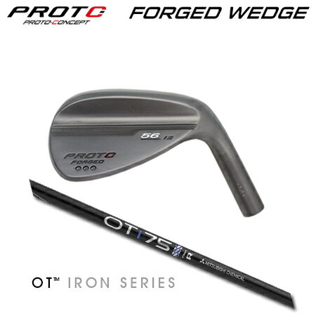 乐天商城 - PROTOCONCEPT(プロトコンセプト) Forged Wedge ウェッジ + OT iron【カスタムオーダー】