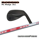 Roddio MC ウエッジ DLC + NSPRO MODUS3 Wedge【カスタムオーダー】