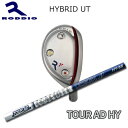 Roddio Hybrid Utility+TourAD Hybrid