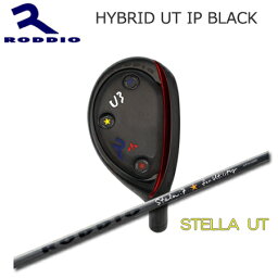 Roddio Hybrid Utility IP Black+Roddio Stella UT【カスタムオーダー】