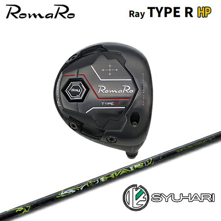 Rakuten - RomaRo(ロマロ) Ray TYPE R HP DRIVER + SYUHARI【カスタムオーダー】