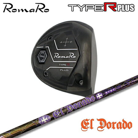 Rakuten - RomaRo(ロマロ) Ray TYPE R PLUS DRIVER/BLACK TUNE + El Dorado【カスタムオーダー】