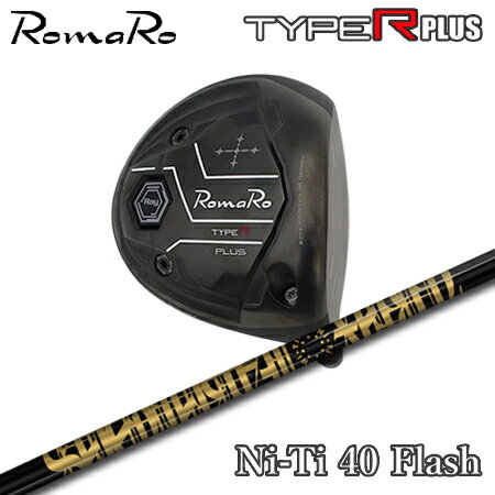 乐天商城 - RomaRo(ロマロ) Ray TYPE R PLUS DRIVER/BLACK TUNE + Fabulous Ni-Ti 40 Flash【カスタムオーダー】