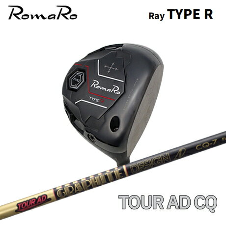 Romaro Ray TYPE R ドライバー + TourAD CQ