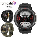 楽天1MORE（ワンモア）【最大2000円OFFクーポン 4/24 20:00～4/27 9:59】Amazfit T-Rex 2 スマートウォッチ MIL規格 GPS トレーニング管理 アマズフィット 国内正規品