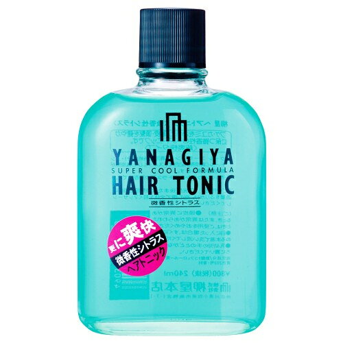 柳屋本店 柳屋 ヘアトニック 微香性 シトラス 240ml